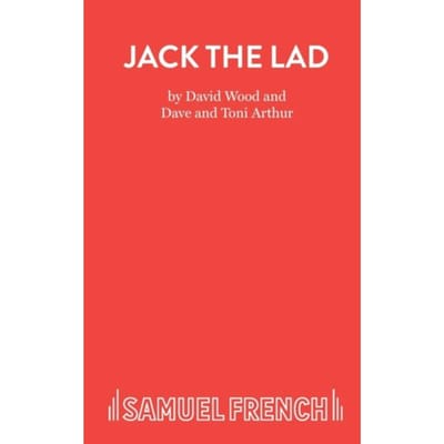 Jack The Lad - Acting Edition S. - David Wood