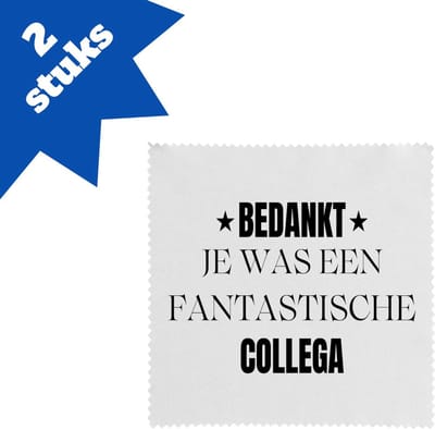 Akyol - bedankt je was een fantastische collega brillendoekjes - Werknemer - collega - bedankje - cadeautje voor collega - kado - afscheids cadeau - 17,8 bij 17,8 cm - 2 stuks