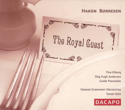 Stig Fogh Andersen & Tina Kiberg - Børresen: The Royal Guest (CD)