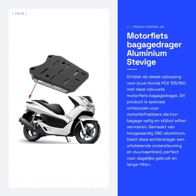 Dailygoods- Bagagedrager CNC Aluminium - Achterdrager - Motorfiets Beugel - Compatibel met Honda PCX 125/150 - 1 Stuk - Stevige Ondersteuning - Motorrek