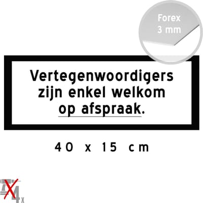 Pictogram/ bord | "Vertegenwoordigers zijn enkel welkom op afspraak" | 40 x 15 cm | Winkel | Verkopers | Verkoop | Account manager | Vertegenwoordiger | Waarschuwing | Mededeling | Onverwacht bezoek | Retail | Afspraken | 1 stuk