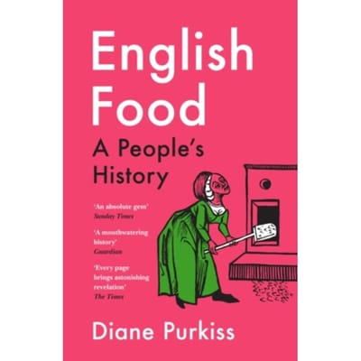 English Food - Diane Purkiss