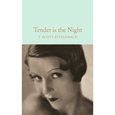 Tender Is The Night - Macmillan Collector's Library - F. Scott Fitzgerald