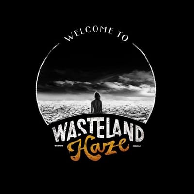 Wasteland Haze - Welcome To Wasteland Haze (LP)