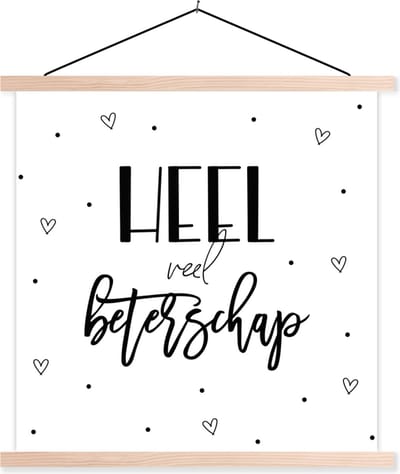 Posterhanger incl. Poster 40x40 cm - Schoolplaat - Get well soon - Quotes - Hart - Zwart wit - Textielposter - Blanke latten