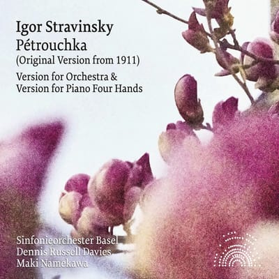 Dennis Russell Davies, Maki Namekawa, Sinfonieorchester Basel - Stravinsky: Petrouchka (CD)