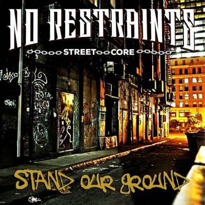No Restraints - Stand Your Ground (CD)