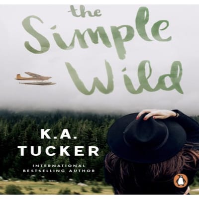 The Simple Wild door K.A. Tucker Paperback Boek 9781804946640
