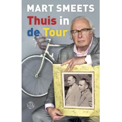 Thuis In De Tour - Mart Smeets
