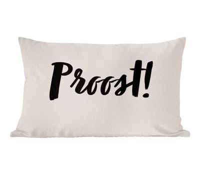 Sierkussens - Kussentjes Woonkamer - 60x40 cm - Quote - Proost! - Taupe
