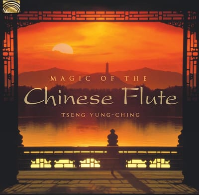 Tseng Yung-Ching - Magic Of The Chinese Flute (CD)