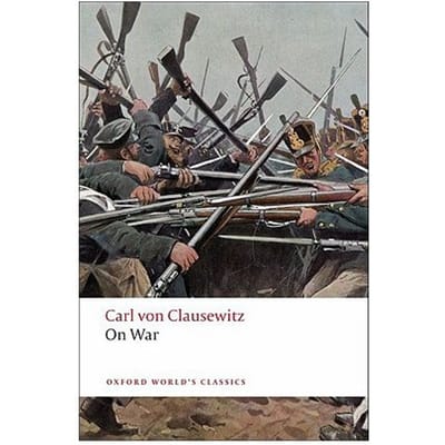On War - Carl von Clausewitz