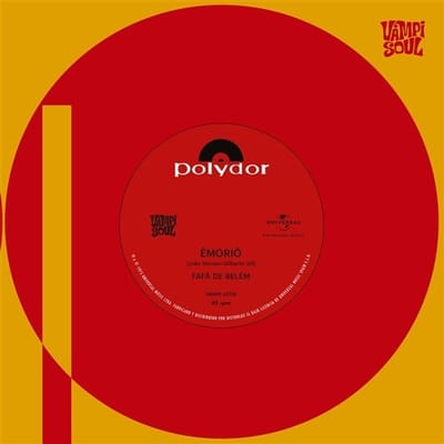 Fafa De Belem - Emorio (7" Single)