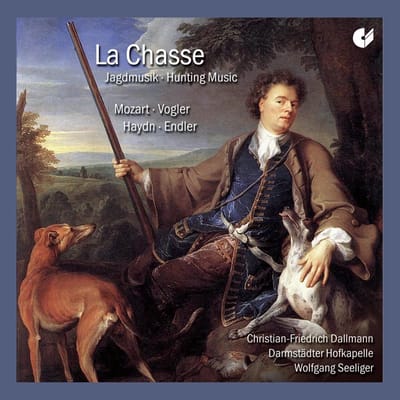 Christian-Friedrich Dallmann, Darmstädter Hofkapelle, Wolfgang Seeliger - La Chasse, Jagdmusik (CD)