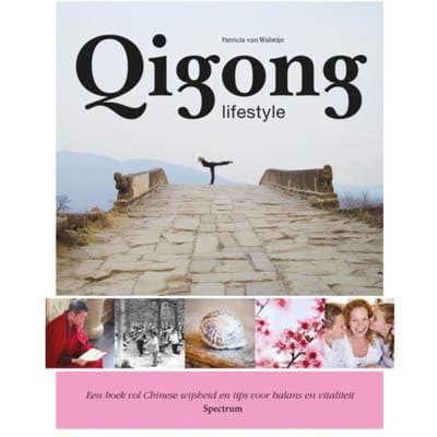Qigong Lifestyle - Patricia van Walstijn
