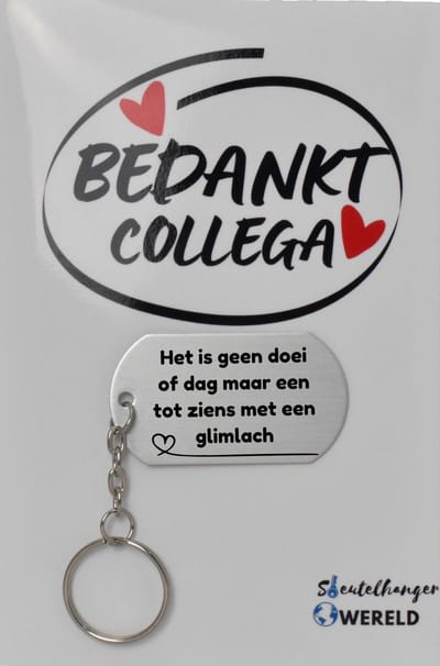 Het is geen doei of dag maar een tot ziens met een glimlach Sleutelhanger inclusief kaart - collega cadeau - collega - welkom cadeau - afscheid - Leuk kado voor je collega om te geven - 2.9 x 5.4CM