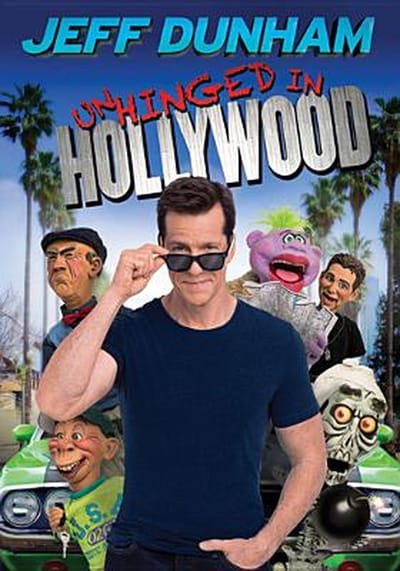 Jeff Dunham Unhinged in Hollywood