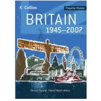 Britain 1945-2007 - Derrick Murphy