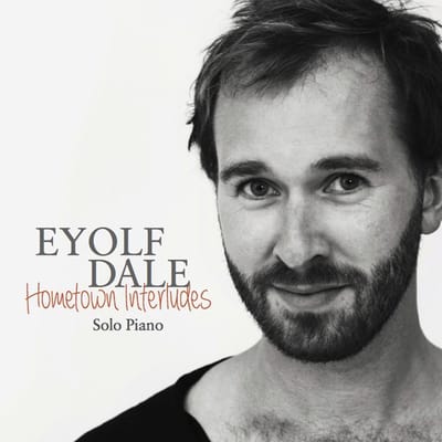 Eyolf Dale - Hometown Interludes (CD)