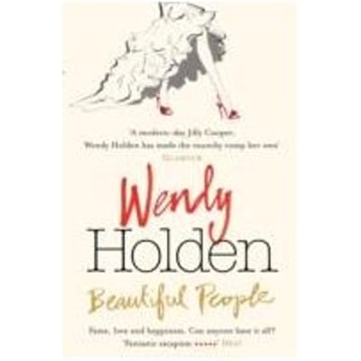 Beautiful People - Holden, Wendy