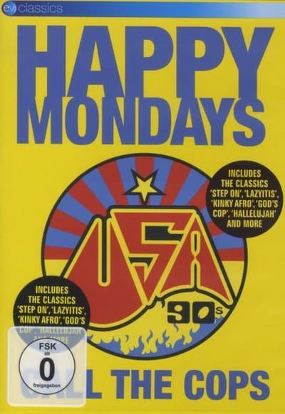Happy Mondays - Call The Cops