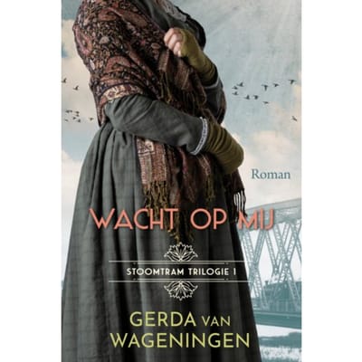 Wacht Op Mij - Stoomtram - Gerda van Wageningen