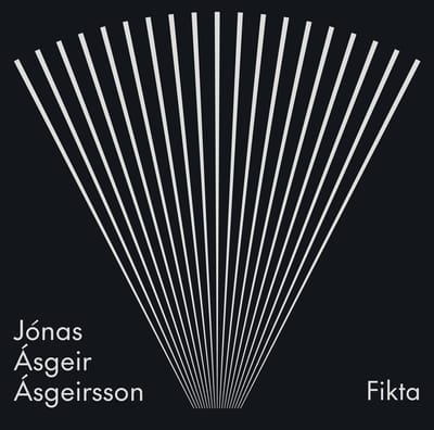 Jónas Ásgeir Ásgeirsson, Elja Ensemble, Bjarni Frimann Bjarnason - Fikta (CD)