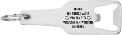 Akyol - ik ben een trotse vader van een stel verdomd fantastische kinderen flesopener - Papa - trotse vader/fantastische kinderen - vaderdag cadeautjes - vaderdag - cadeau - verjaardagscadeau - verjaardag - kado - geschenk - gift - vader artikelen