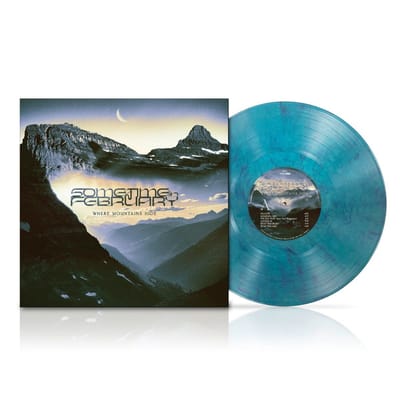 Where Mountains Hide - Sometime In February