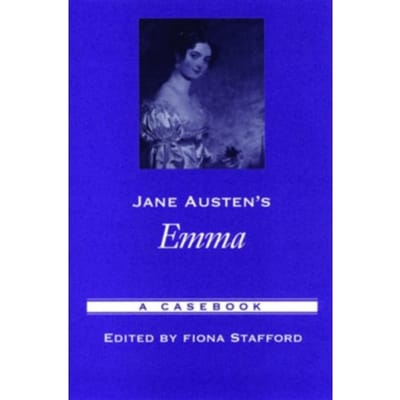 Jane Austen's Emma - Casebooks In Criticism