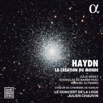 Julie Roset, Stanislas De Barbeyrac, Nahuel Di Pierro, Le Concert De La Loge, Julien Chauvin, Choeur De Chambre De Namur - Haydn: La Creation Du Monde (2 CD)