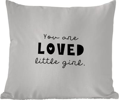 Tuinkussen - Quotes - Spreuken - You are loved little girl - Kinderen - Liefde - 40x40 cm - Weerbestendig