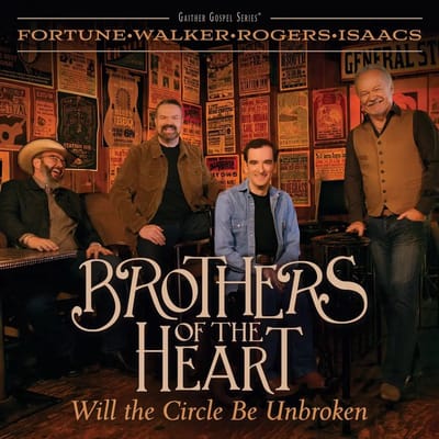 Brothers Of The Heart - Will The Circle Be Unbroken (CD)