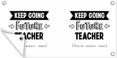 Schuttingposter Leraar - Quotes - School - Studenten - 200x100 cm - Tuindoek