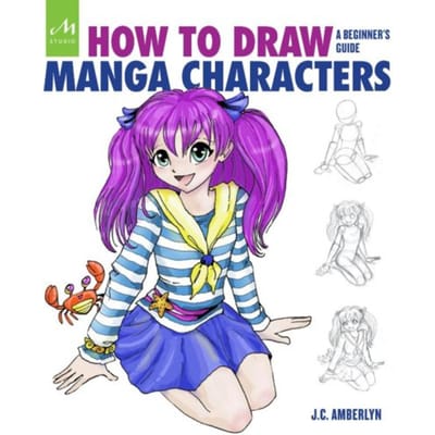 How To Draw Manga Characters - J.C. Amberlyn