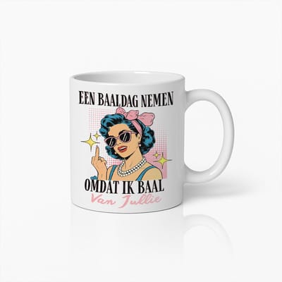 Grappige Retro Vrouwen Mok – “Een Baaldag Nemen Omdat Ik Baal van Jullie” Koffiemok – Sarcastisch Cadeau voor Humor Liefhebbers