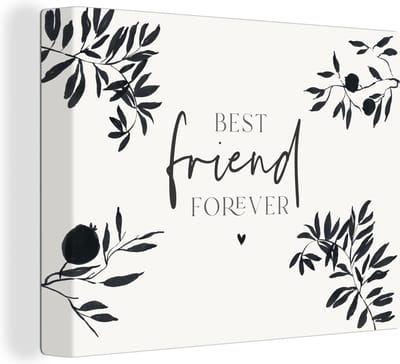 Canvas Schilderij Best friends - Best friend forever - BFF - Quotes - Spreuken - 40x30 cm - Wanddecoratie