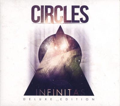 Circles - Infinitas-Deluxe/Reissue-
