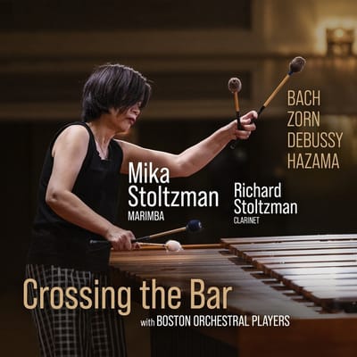 Richard Stoltzman & Mika Stoltzman - Crossing The Bar (CD)