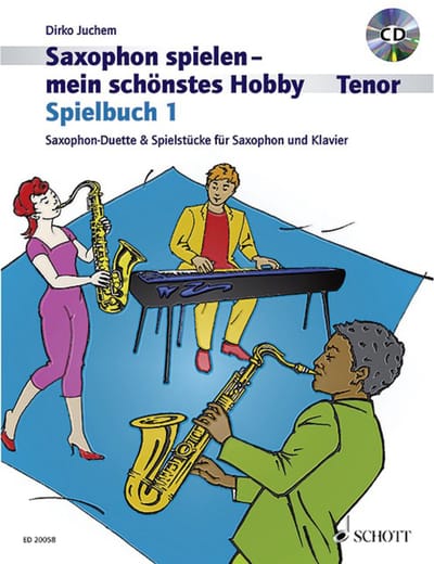 Schott Music Saxophon spielen - mein schönstes Hobby 1 - Lesboek voor houten blaasinstrumenten