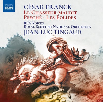 Royal Scottish National Orchestra, Jean-Luc Tingaud - Franck: Le Chasseur Maudit | Psyché | Les Éolides (CD)