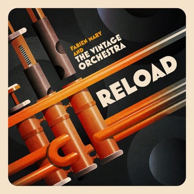 Fabien Mary And The Vintage Orchestra - Reload (CD)