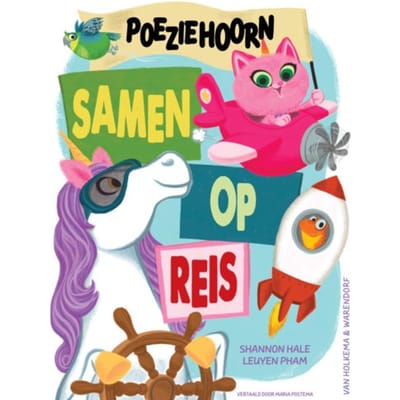 Poeziehoorn - Samen Op Reis - Snoezie-Woezie Poeziehoorn - Shannon Hale