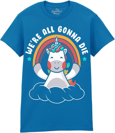 We're All Gonna Die The Coloured House T-shirt 3XL