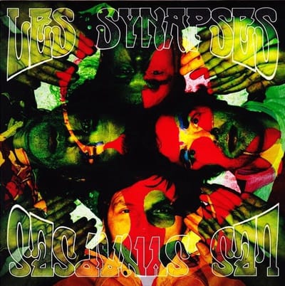 Les Synapses - Bombe Anatomique/Hypersonie/Souçis Détails (7" Single)