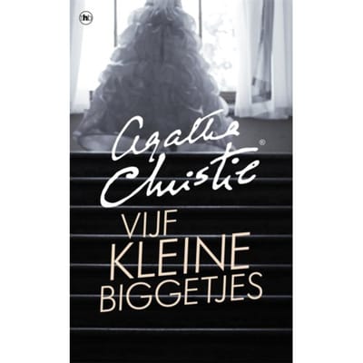 Vijf Kleine Biggetjes - Poirot - Agatha Christie