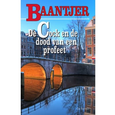 De Cock En De Dood Van Een Profeet - Baantjer - A.C. Baantjer