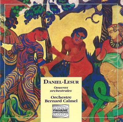 Orchestre de Chambre Bernard Calmel, Bernard Calmel - Daniel-Lesur: Orchestral Works (CD)