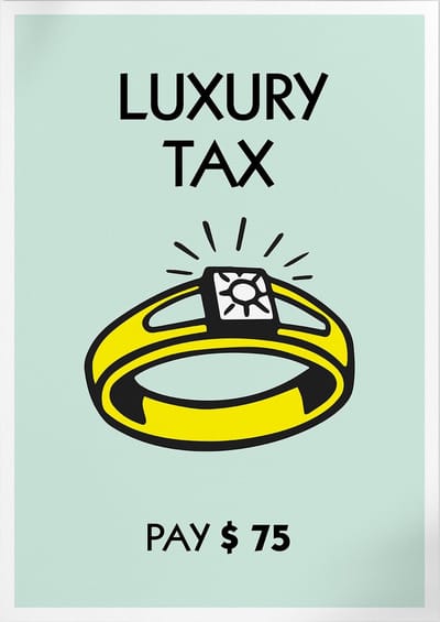 Luxury Tax (Monopoly) | Poster | A3: 30 x 40 cm