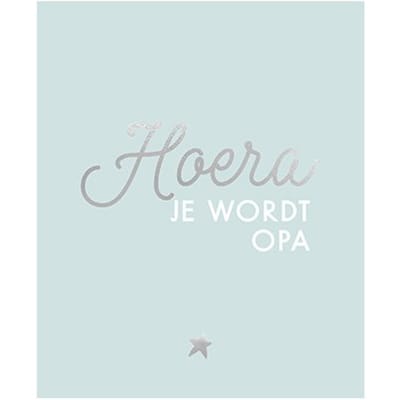 Hoera, Je Wordt Opa
